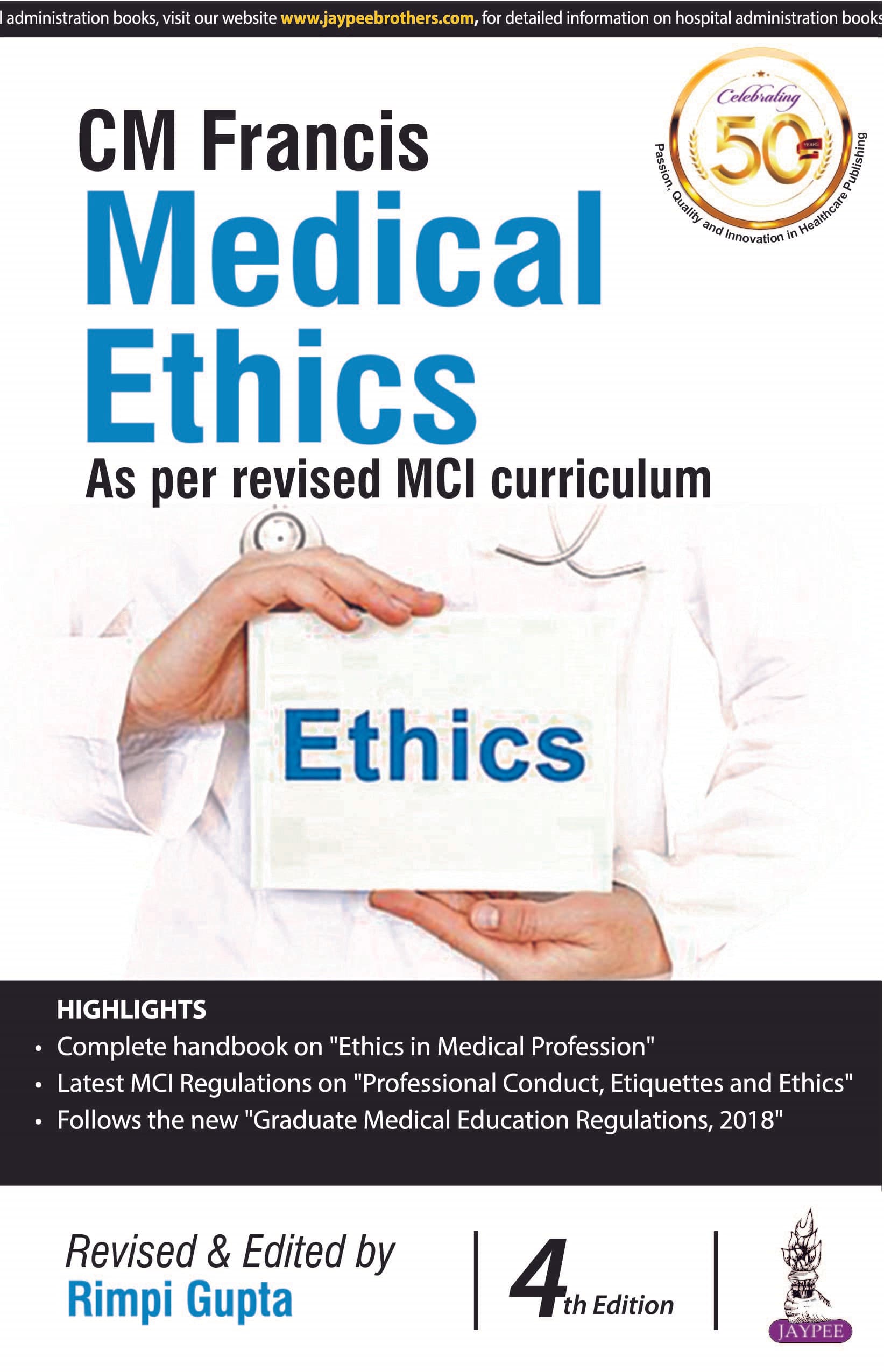 Francis Medical Ethics 4th/2020