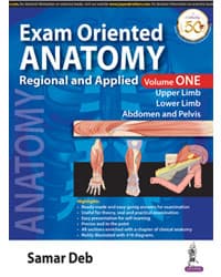 Exam Oriented Anatomy Regional and Applied 1st/2020 (Vol. 1)