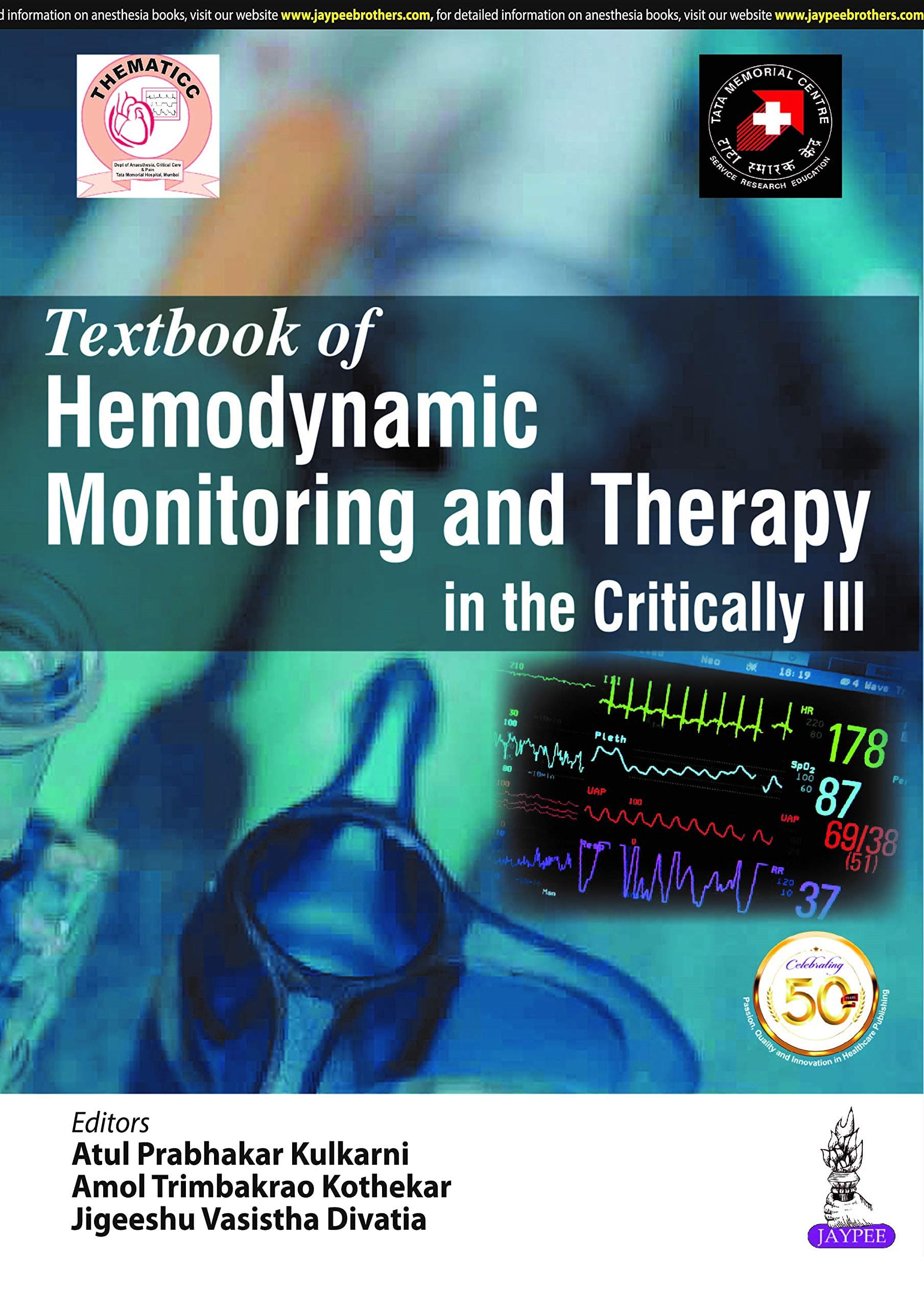 Textbook of Hemodynamic Monitoring and Therapy in the Critically Ill 1st/2020
