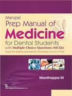 Manipal Prep Manual of Medicine for Dental Students 1st/2020