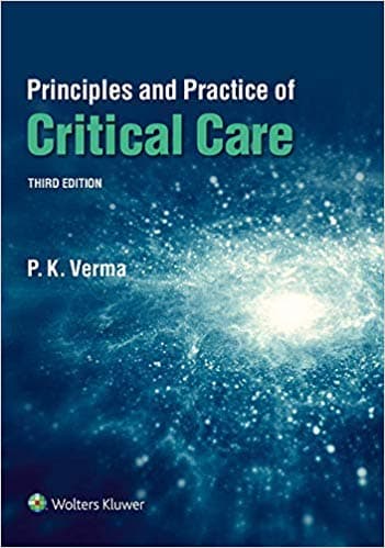 Principles and Practice of Critical Care 3rd/2019