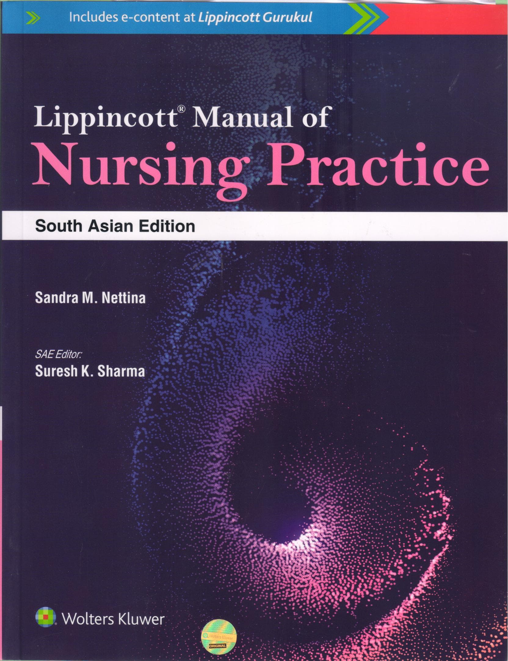 Lippincott Manual of Nursing Practice 1st/2020