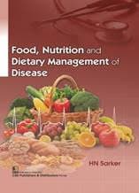 Food, Nutrition and Dietary Management of Disease 1st/2020