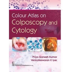 Colour Atlas on Colposcopy and Cytology 1st/2020