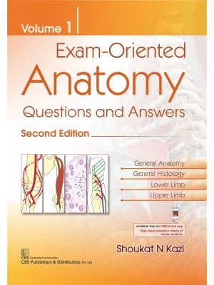 Exam Oriented Anatomy Questions and Answers 2nd/2021 (Vol 1)