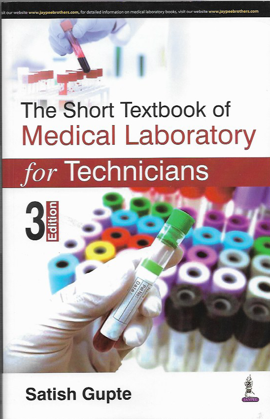 Short Textbook of Medical Laboratory for Technicians 3rd/2021