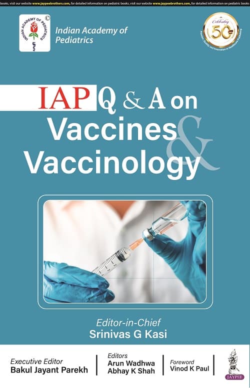 IAP Q&A on Vaccines & Vaccinology 1st/2021