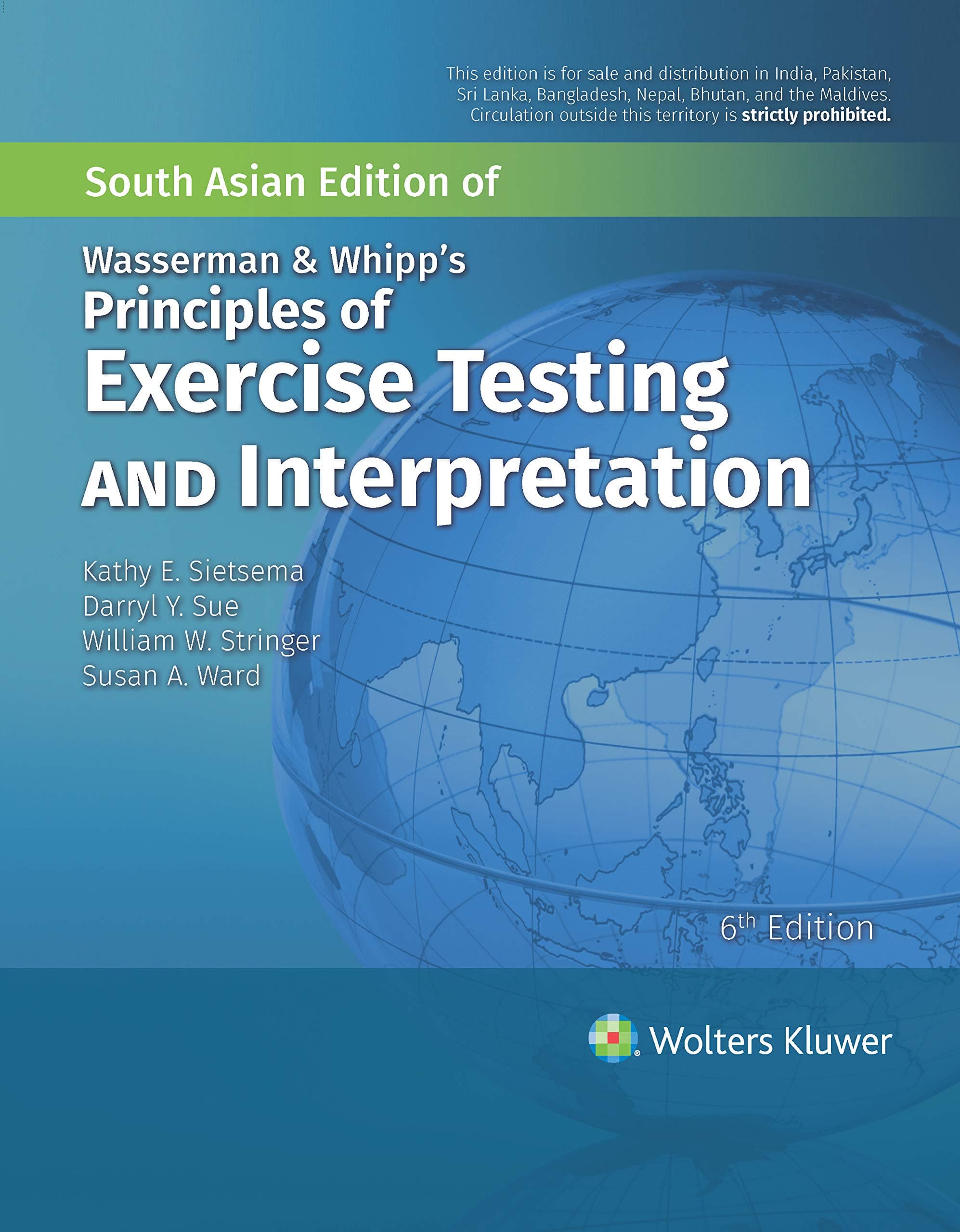 Wasserman & Whipp's Principles of Exercise Testing and Interpretation 6th SAE/2021