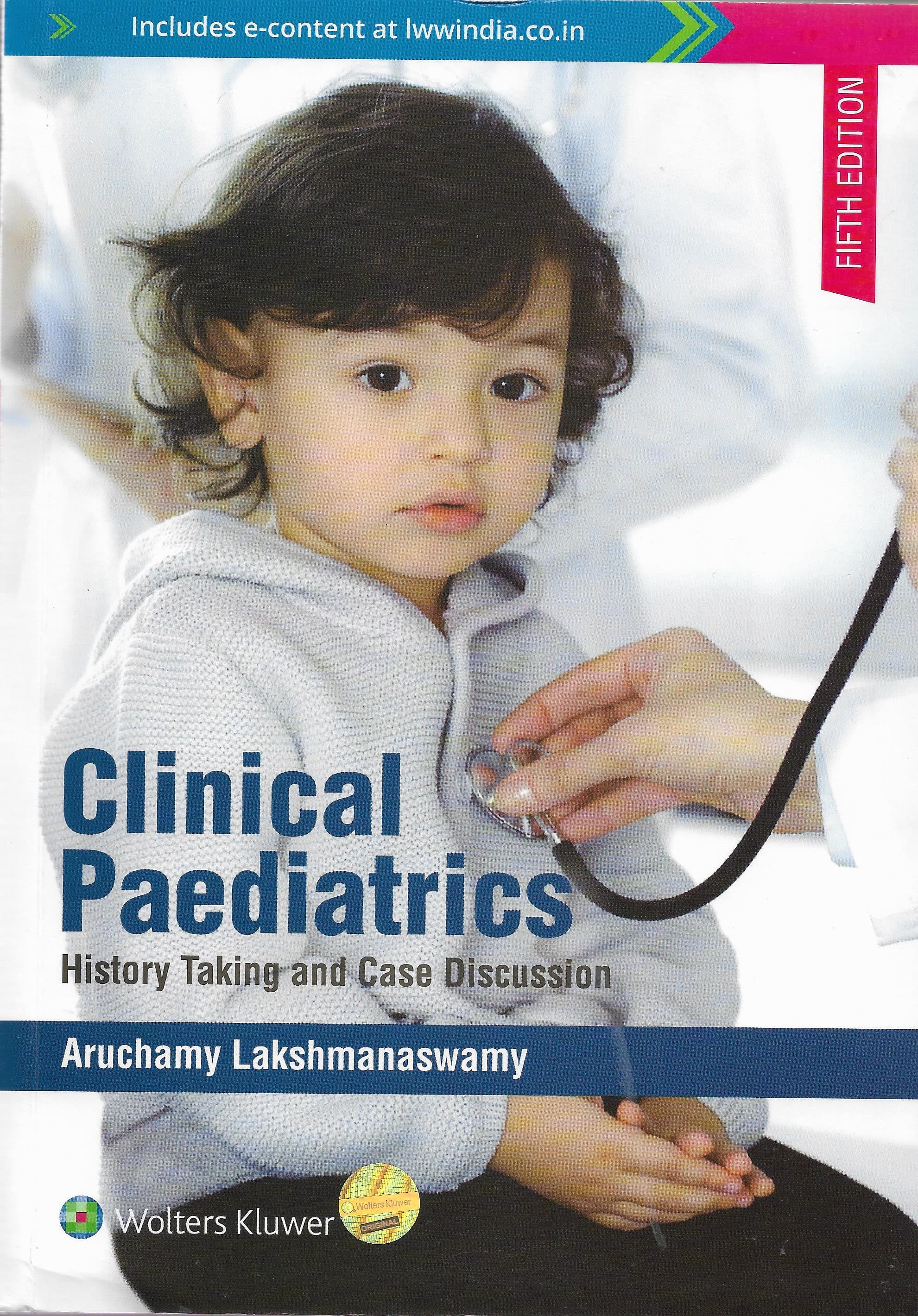Clinical Paediatrics History Taking and Case Discussion 5th/2021 (OLD)