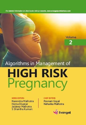 Algorithms in Management of High Risk Pregnancy 1st/2022 (2 Vols)