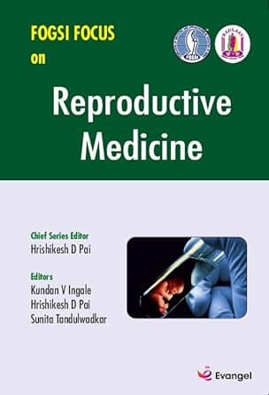 FOGSI Focus on Reproductive Medicine 1st/2024