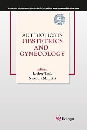 Antibiotics in Obstetrics and Gynecology 1st/2023