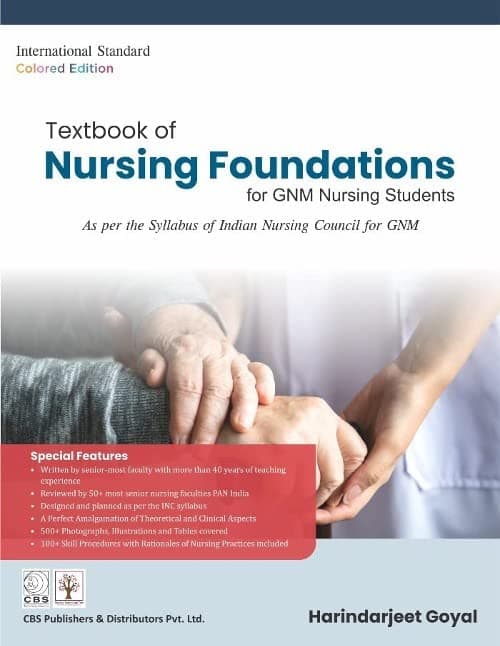 Textbook of Nursing Foundation for GNM Nursing Students 1st/2022