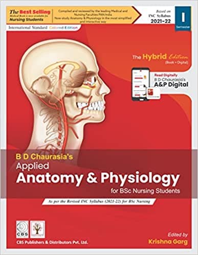 Chaurasia's Applied Anatomy & Physiology for Nursing Students 1st/2022