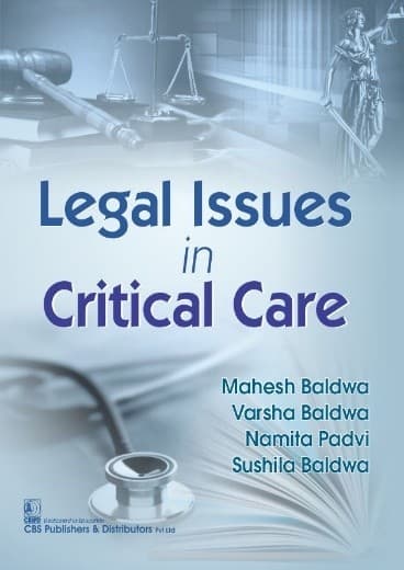 Legal Issues In Critical Care 1st/2022