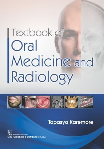 Textbook Of Oral Medicine And Radiology 1st/2021