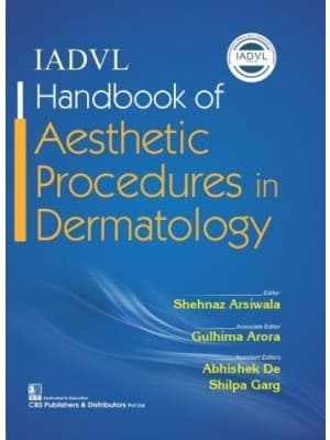IADVL Handbook Of Aesthetic Procedures In Dermatology 1st/2021