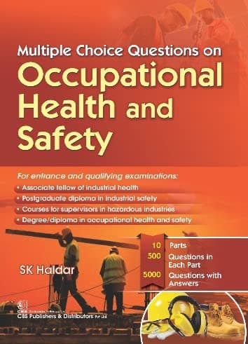 Multiple Choice Questions on Occupational Health and Safety 1st/2022