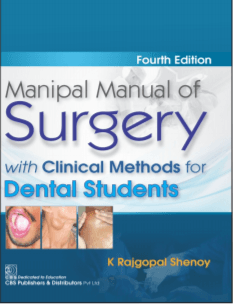 Manipal Manual of Surgery with Clinical Methods for Dental Students 4th/2021