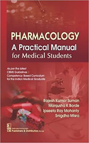 Pharmacology A Practical Manual for Medical Students 1st/2022