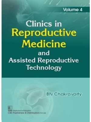 Clinics in Reproductive Medicine and Assisted Reproductive Technology 1st/2022 (Vol 4)