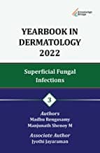 Yearbook in Dermatology 2022: Superficial Fungal Infections 3 1st/2022