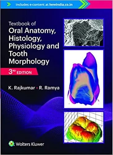 Textbook of Oral Anatomy Histology Physiology and Tooth Morphology 3rd/2022