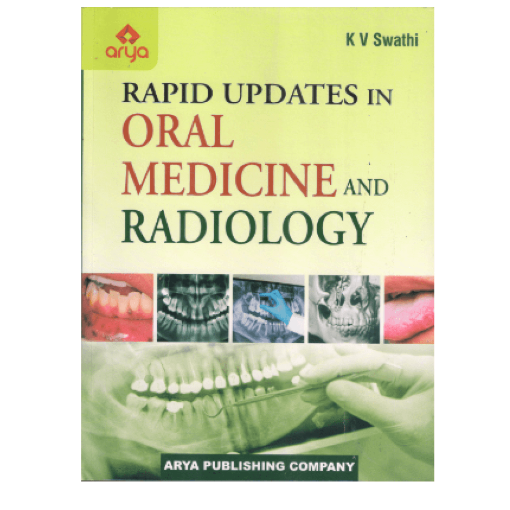 Rapid Updates in Oral Medicine and Radiology 1st/2022