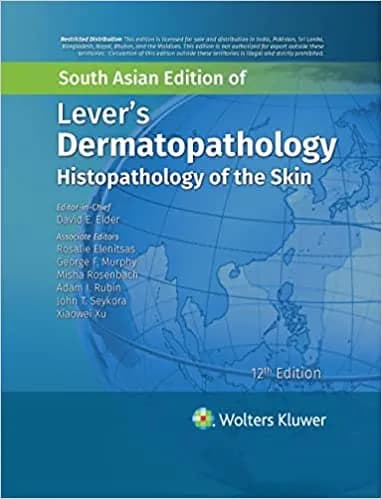 Lever's Dermatopathology Histopathology of the Skin 12th SAE/2022