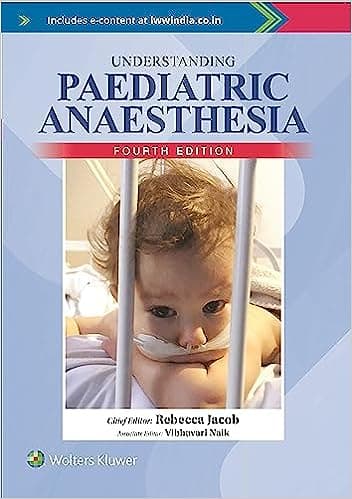 Understanding Paediatric Anaesthesia 4th/2023