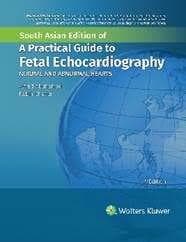 Practical Guide to Fetal Echocardiography Normal and Abnormal Hearts 4th SAE/2023