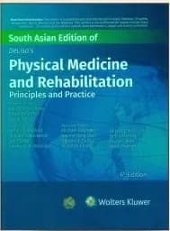 DeLisa's Physical Medicine and Rehabilitation 6th SAE/2023