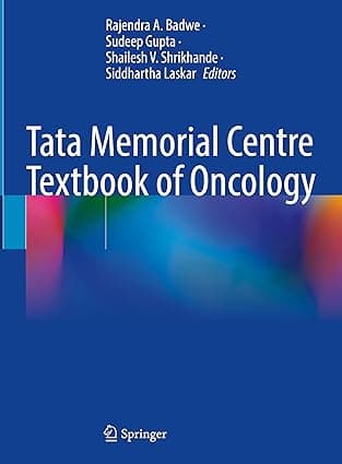 Tata Memorial Centre Textbook of Oncology 1st/2024
