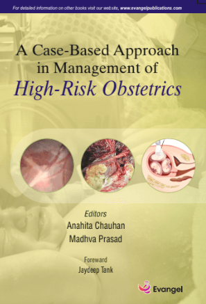 Case Based Approach in Management of High Risk Obstetrics 1st/2026