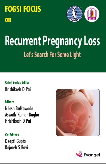 FOGSI Focus on Recurrent Pregnancy Loss 1st/2024
