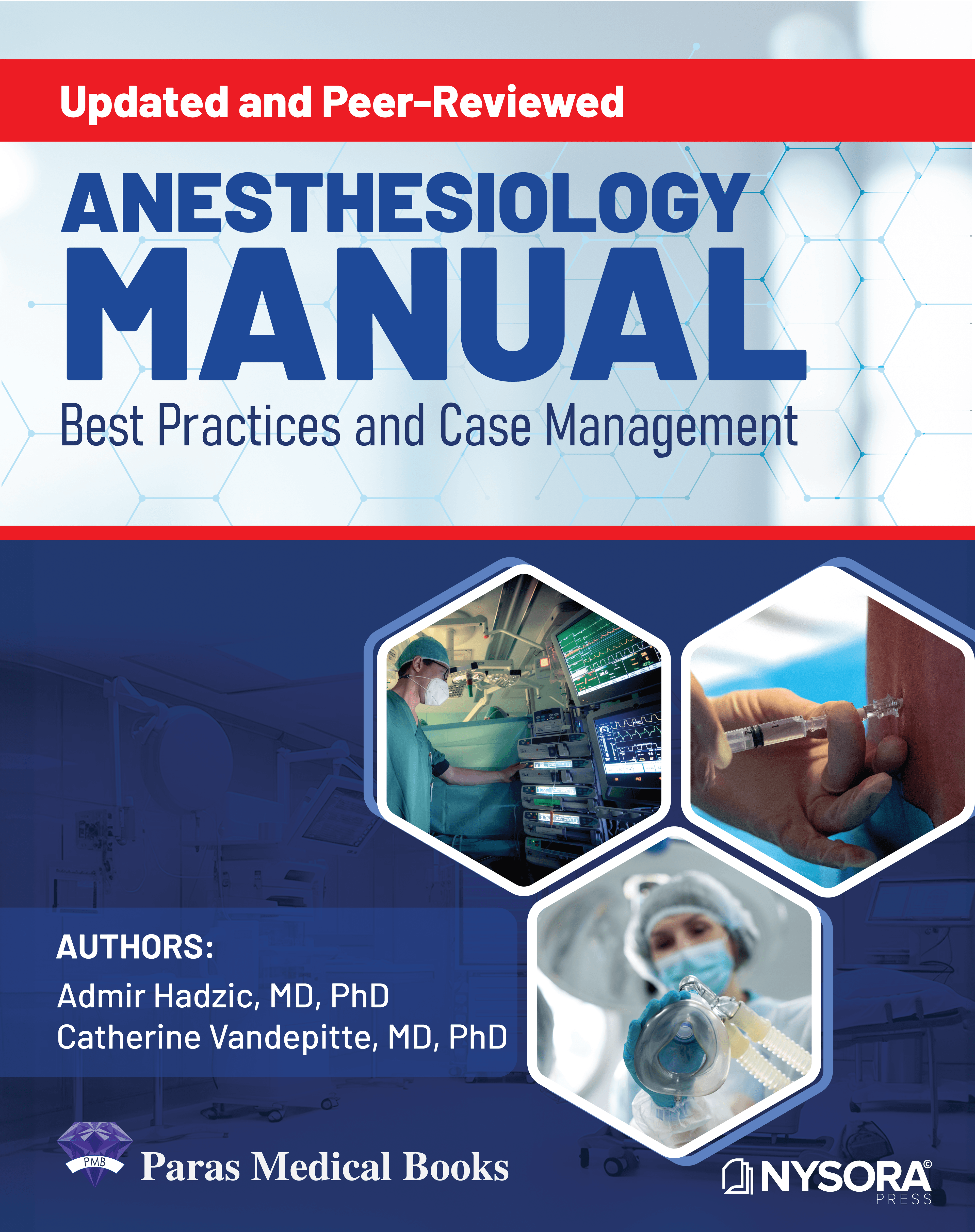 Anesthesiology Manual Best Practices and Case Management 1st/2025