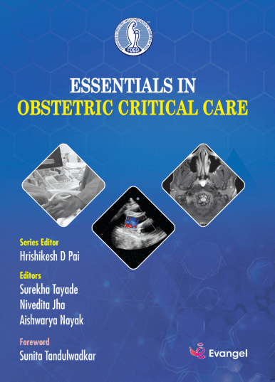 FOGSI Essentials in Obstetric Critical Care 1st/2025