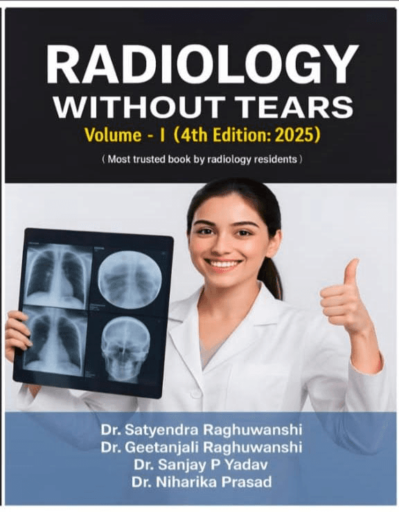 Radiology Without Tears 4th/2025 (Vol 1)