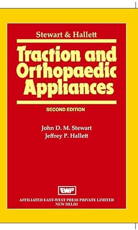 Traction and Orthopaedic Appliances 2nd/2013 (Reprint 2024)