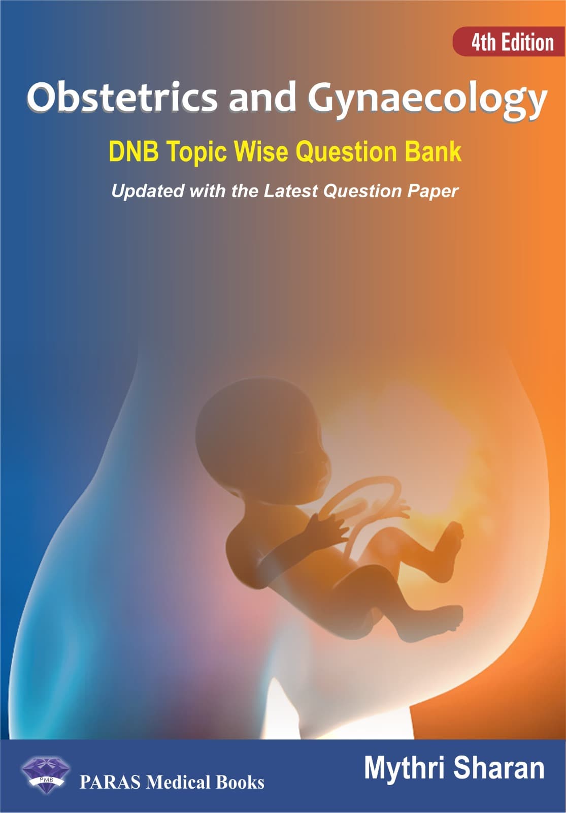 Obstetrics and Gynecology DNB Topic wise Question Bank 4th/2026