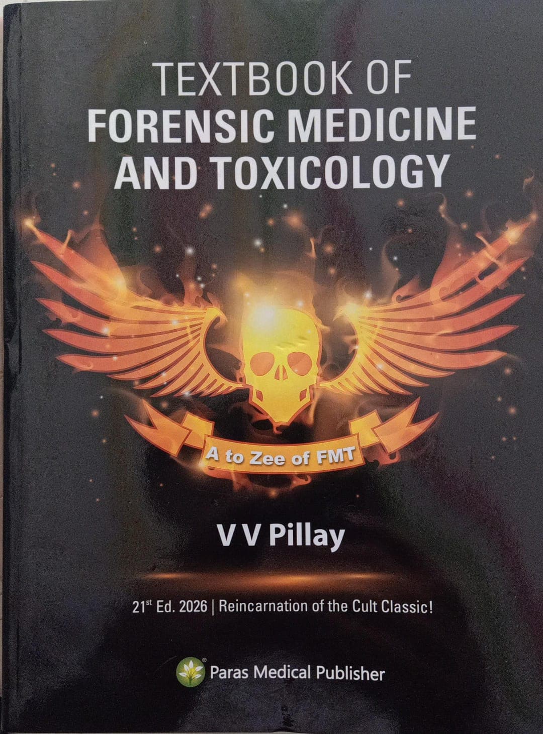 Textbook of Forensic Medicine and Toxicology 21st/2026