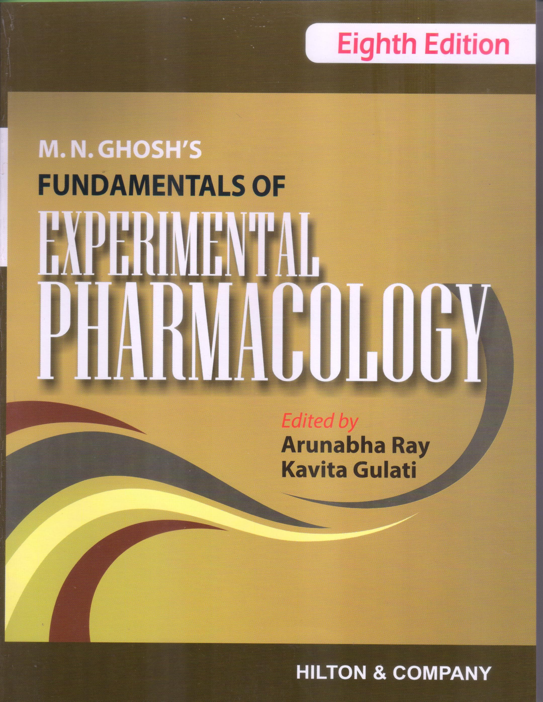 Ghosh Fundamentals of Experimental Pharmacology 8th/2025