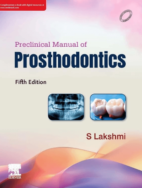 Preclinical Manual of Prosthodontics 5th/2026