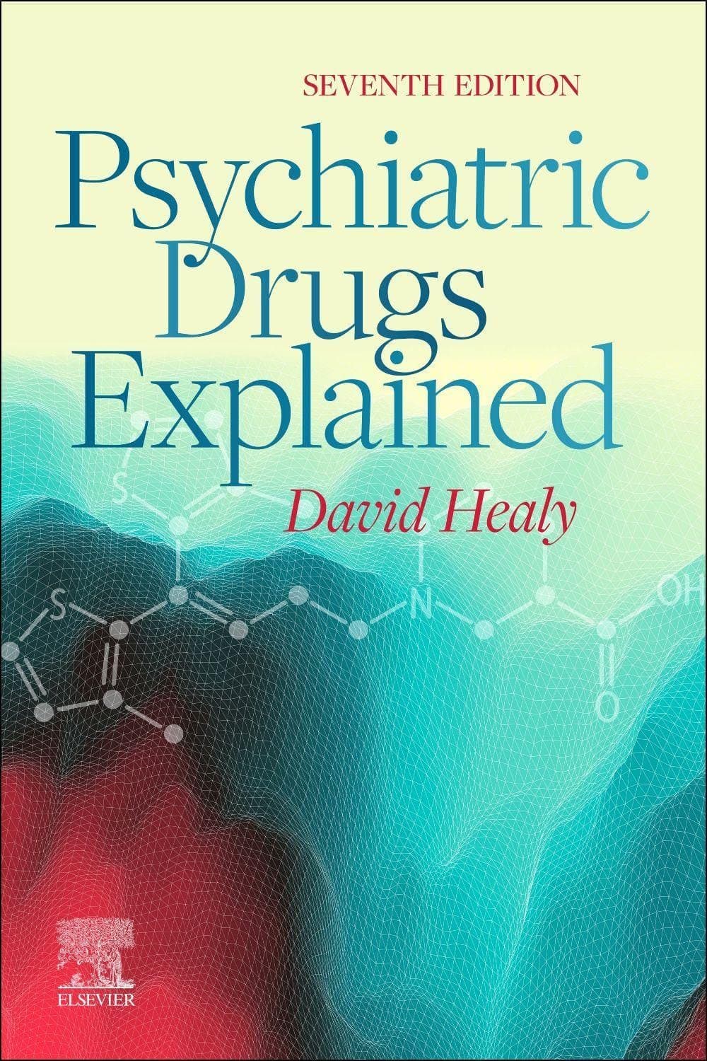 Psychiatric Drugs Explained 7th/2022