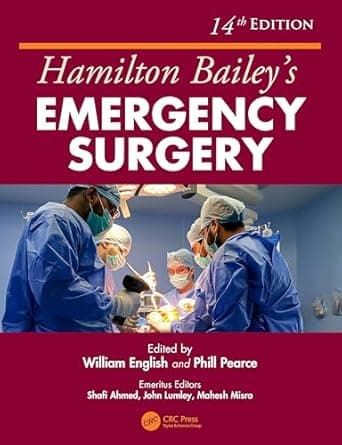 Hamilton Baileys Emergency Surgery 14th/2025