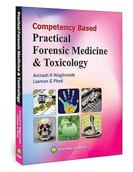 Competency Based Practical Forensic Medicine & Toxicology 1st/2025