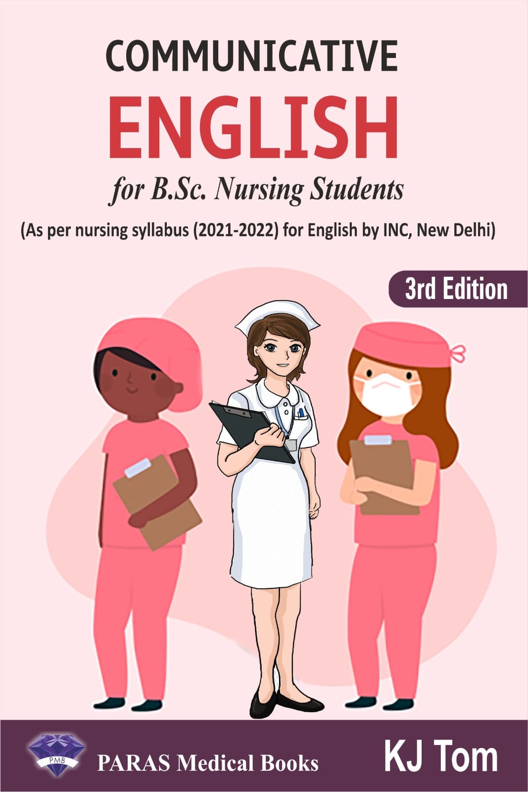 Communicative English for B.Sc. Nursing Students 3rd/2024