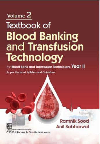 Textbook of Blood Banking and Transfusion Technology 1st/2026 (Vol 2)