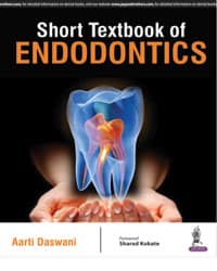 Short Textbook of Endodontics 1st/2016