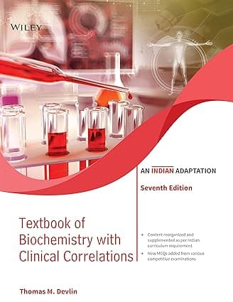 Textbook of Biochemistry with Clinical Correlations 7th/2022